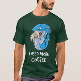 Camiseta Mulheres Preciso De Mais Café No Meu Nerd De Cafeí