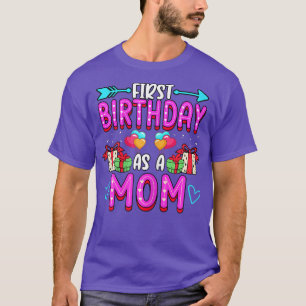 Camiseta Mulheres Primeiro Aniversário Como Mãe Maternidade