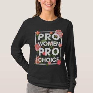 Camiseta Mulheres Pro Escolha Floral Flores Direitos das Mu