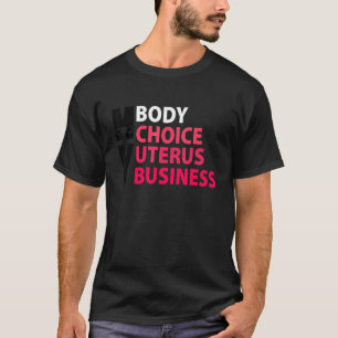 Camiseta Mulheres Pró Escolha Meu Corpo Escolha Utero Empre
