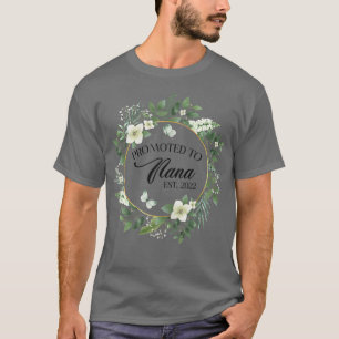 Camiseta Mulheres Promovidas Para Nana No Leste De 2022 Flo