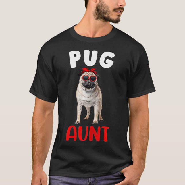 Camiseta Mulheres Pug Tia Tia Pug Cachorro Cachorro Frio M (Frente)