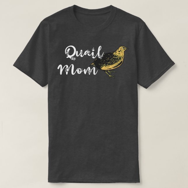 Camiseta Mulheres Quail Mãe Quail Bird Ownership Quail Bree (Frente do Design)
