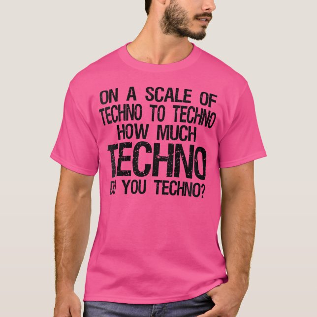 Camiseta Mulheres Quanto Tecno Você Tecno - Edm (Frente)