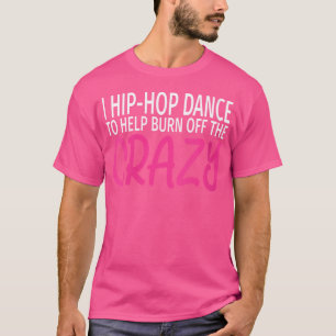 Camiseta Mulheres Que Dança De Salto Para Queimar A Louca -