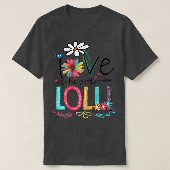 Camiseta Mulheres Que Eu Adoro Ser Chamadas De Lolli Sunflo (Frente do Design)