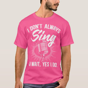 Camiseta Mulheres Que Eu Nem Sempre Canto Cantoras De Ópera