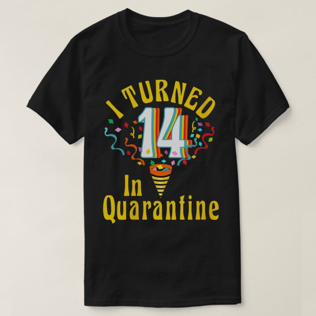 Camiseta Mulheres que fiz 14 anos em quarentena, Retro Tshi (Frente do Design)