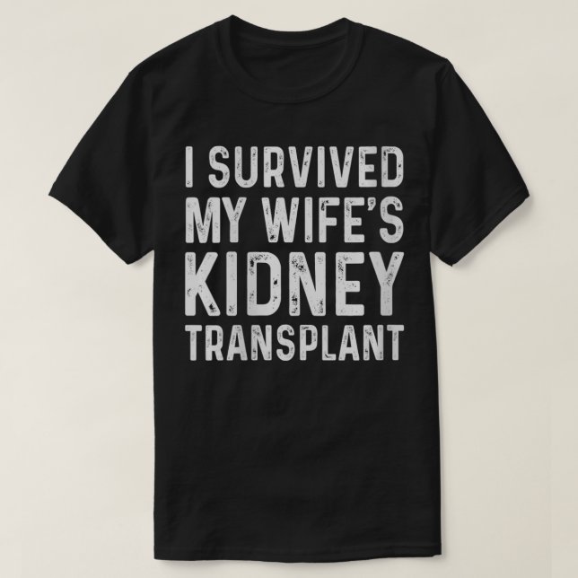 Camiseta Mulheres que sobrevivi ao transplante de rim da mi (Frente do Design)