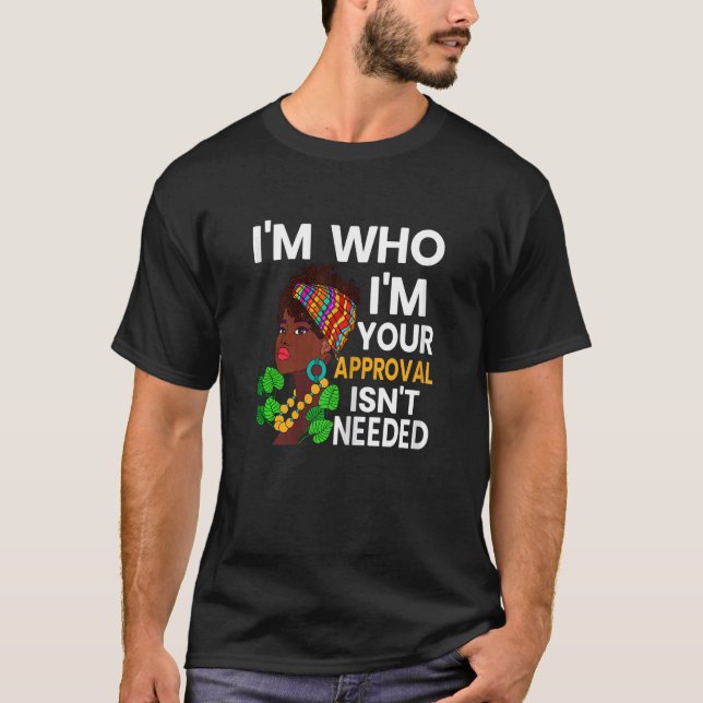 Camiseta Mulheres que sou quem aprovo não precisam de Sass (Frente)