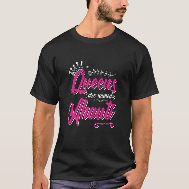 Camiseta Mulheres Queens São Chamadas Ahanti (Frente)