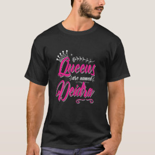 Camiseta Mulheres Queens São Chamadas Deidra
