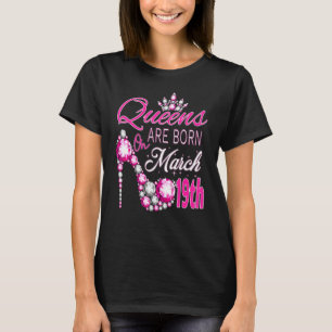 Camiseta Mulheres Queens são nasceres no dia 19 de março A