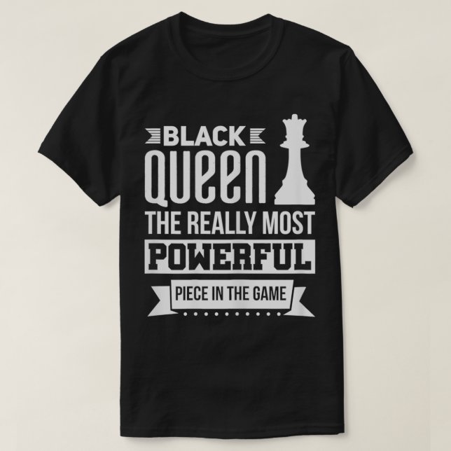 Camiseta Mulheres Rainha Negra a peça realmente poderosa (Frente do Design)