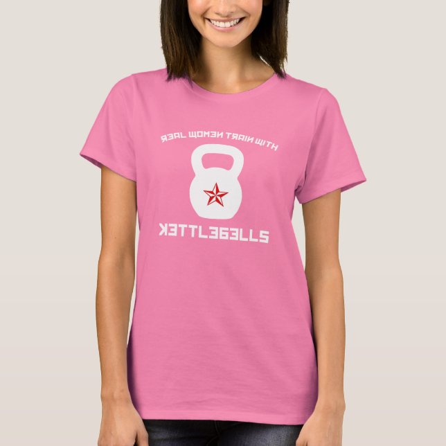 Camiseta Mulheres Reais Comem Com Sinos De Kettlebeldes (Frente)