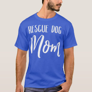 Camiseta Mulheres Resgatam Cachorro Mãe Mãe Bonita Gota Nov