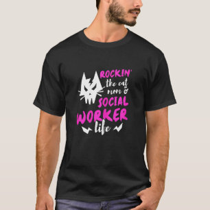 Camiseta Mulheres Rockin 'A Vida de Mãe de Gato e Assistent