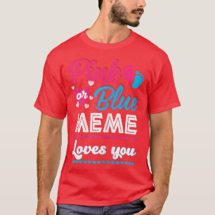 Camiseta Mulheres Rosa Ou Azul Meme Te Ama A Reveal B