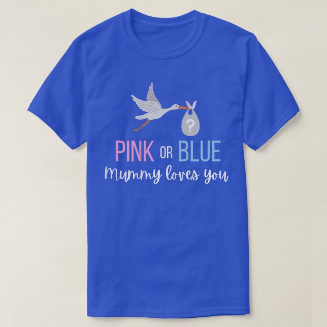 Camiseta Mulheres Rosa Ou Azul Menino Sexo Revelação Da Mam (Frente do Design)