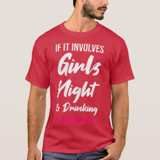 Camiseta Mulheres se envolver garotas noite e bebendo