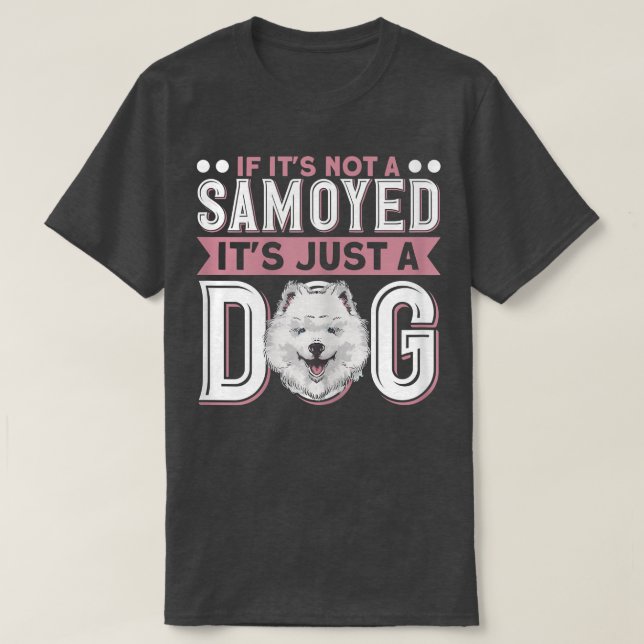 Camiseta Mulheres se não é uma samoia, é só um cachorro (Frente do Design)