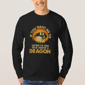 Camiseta Mulheres Se Quiserem Que Eu Fale Sobre Dragão Anim