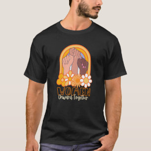 Camiseta Mulheres Seguem Juntas Fortes Empoderamento Mulher