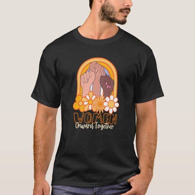 Camiseta Mulheres Seguem Juntas Fortes Empoderamento Mulher (Frente)