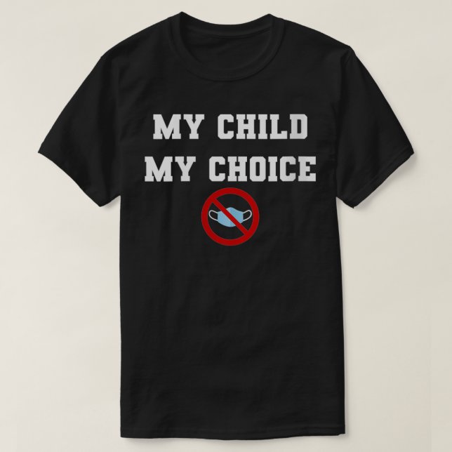 Camiseta Mulheres sem facemask My Child My Choice VNeck (Frente do Design)