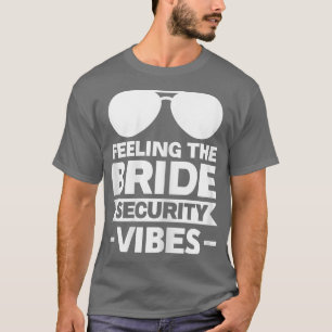Camiseta Mulheres Sentindo a segurança da noiva vibrações m