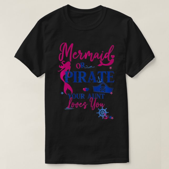 Camiseta Mulheres Sereias ou Piratas Sua Tia Te Ama Gende (Frente do Design)