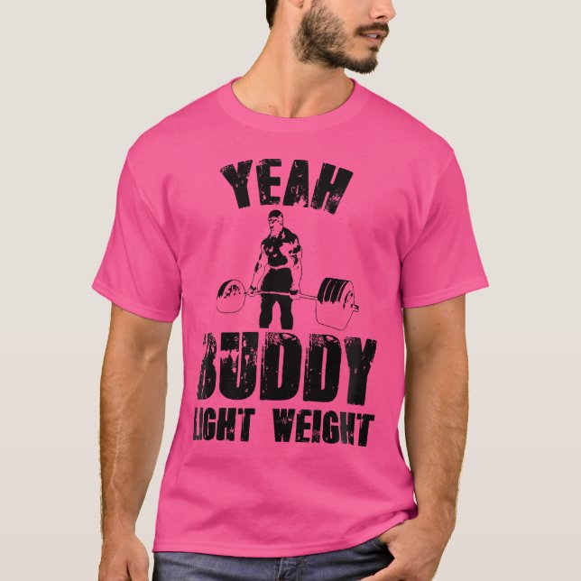 Camiseta Mulheres Sim Buddy Lightweight Gym Bodybuilding Fu (Frente)