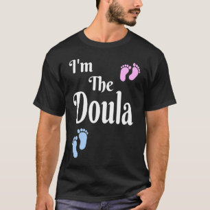 Camiseta Mulheres sou a treinadora do Doula Labor, parteira