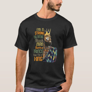 Camiseta Mulheres Sou Homem Islâmico Negro Forte Príncipe R