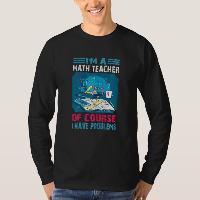Camiseta Mulheres Sou Professora De Matemática, Claro Que T (Frente)