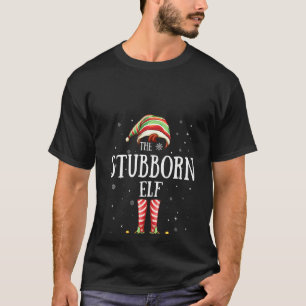 Camiseta Mulheres Stubborn Elf Matching Family Group Christ