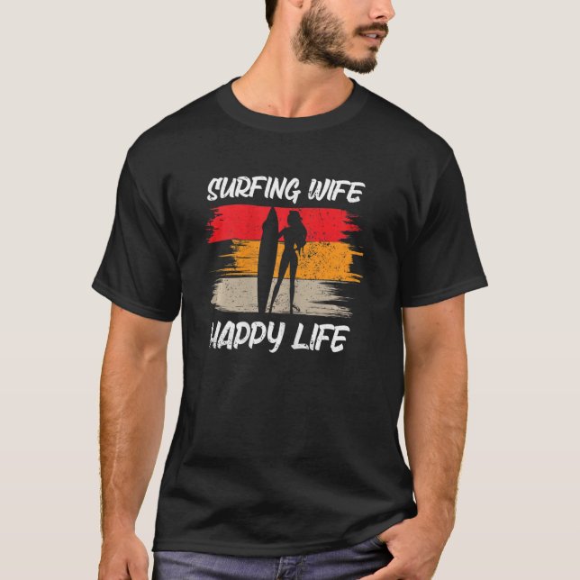 Camiseta Mulheres surfando esposa feliz Vida praia passa pa (Frente)