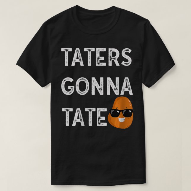 Camiseta Mulheres Taternizantes Vão Testar Batata Tater Em  (Frente do Design)