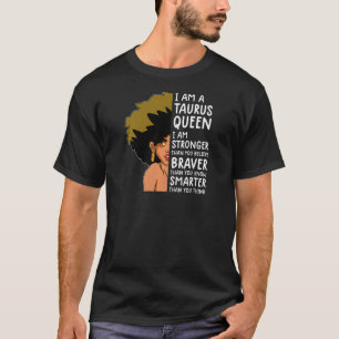 Camiseta Mulheres Taurus rainhas Astrologia zodiac Taurus