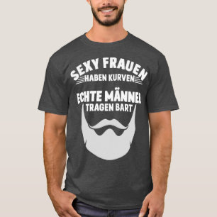Camiseta Mulheres têm curvas homens de verdade têm barba