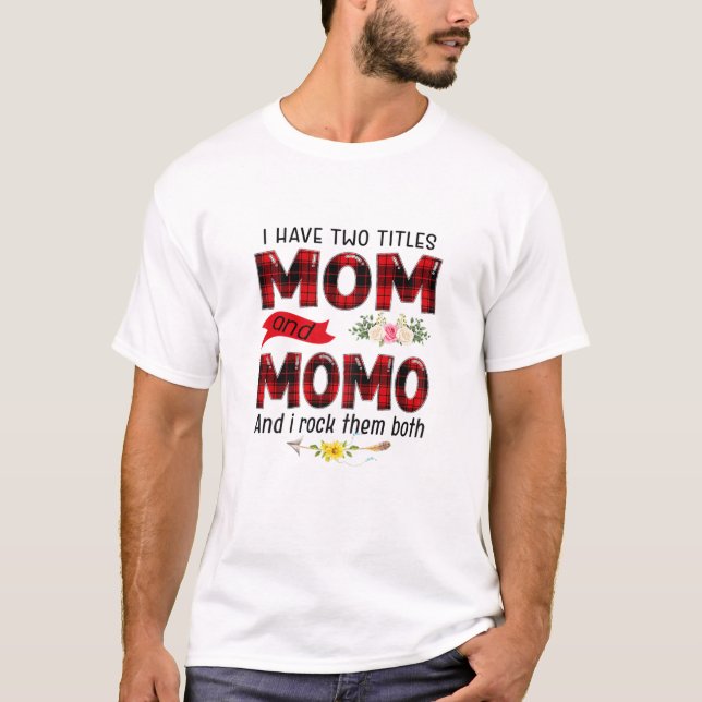 Camiseta Mulheres Tenho Dois Títulos Mãe E Dia de as mães M (Frente)