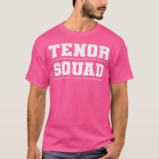 Camiseta Mulheres tenor Squad. Musical Choir Theater O