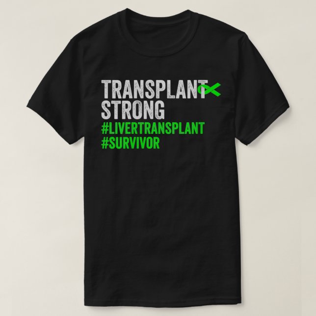 Camiseta Mulheres Transplantam Forte Sobrevivência De Trans (Frente do Design)