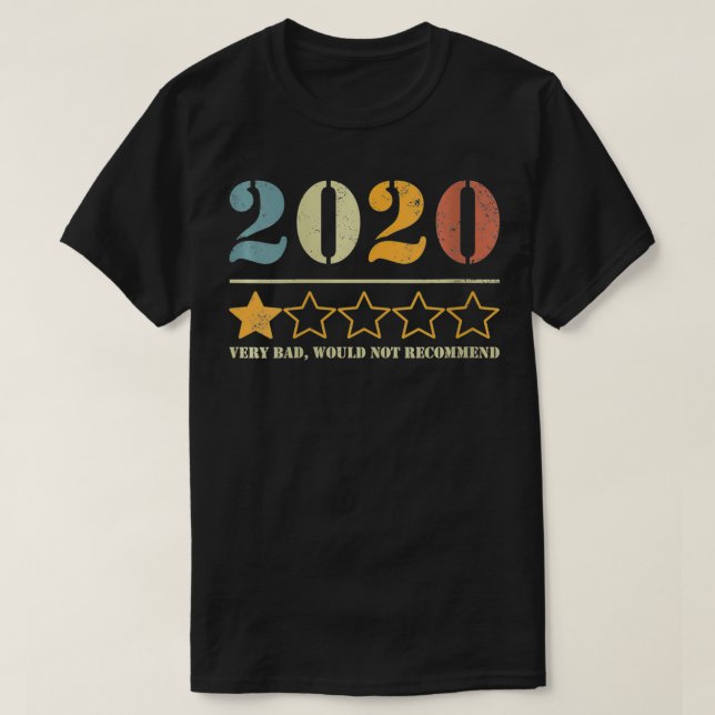 Camiseta Mulheres Um 2020 muito ruim não recomendaria VNeck (Frente do Design)