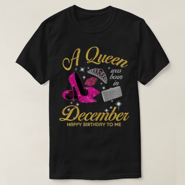 Camiseta Mulheres Uma Rainha foi nascer em dezembro Cotação (Frente do Design)