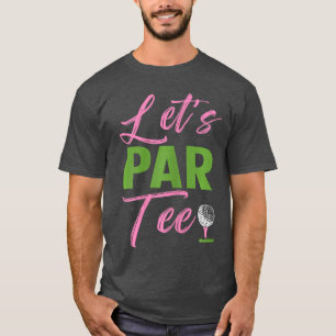 Camiseta Mulheres Vamos Par Divertido Golfe Golfista Garota