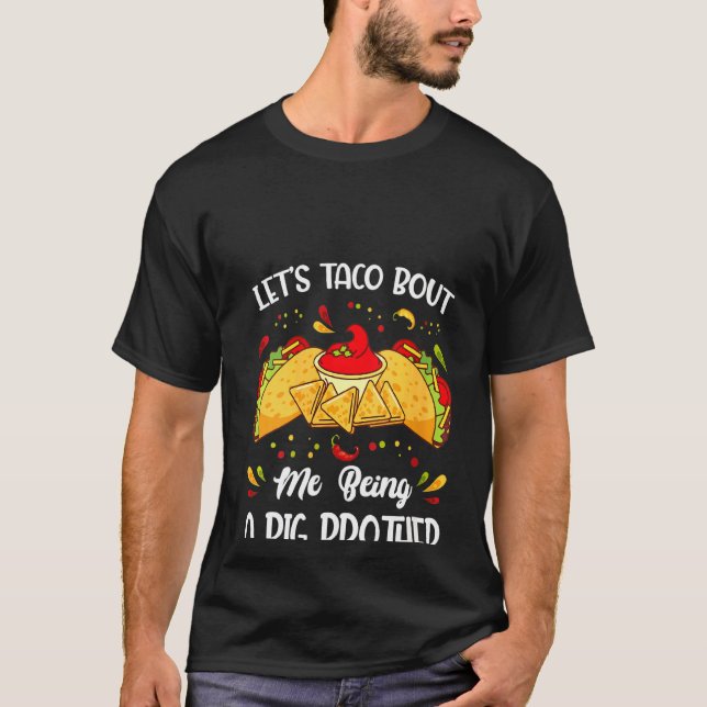 Camiseta Mulheres Vamos Taco Sobre Eu Ser Um Grande Irmão A (Frente)