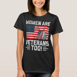 Camiseta Mulheres Veteranas Também São Patrióticas Veterana