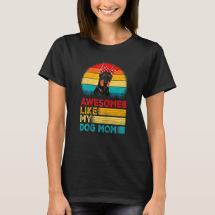 Camiseta Mulheres Vintage Incrível Como Meu Doberman Mãe Mã