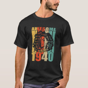 Camiseta Mulheres Vintage Incrível Desde 1940 Melanina Negr